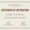 12 Certificate Of Destruction Template | Resume Letter Throughout Destruction Certificate Template