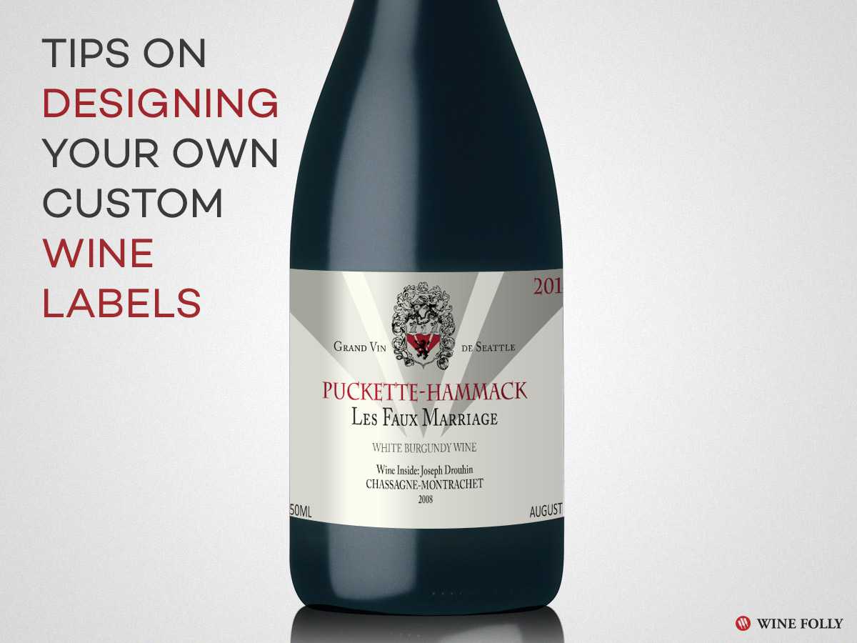 Design Great Custom Wine Labels With These Tips | Wine Folly In Diy Wine Label Template
