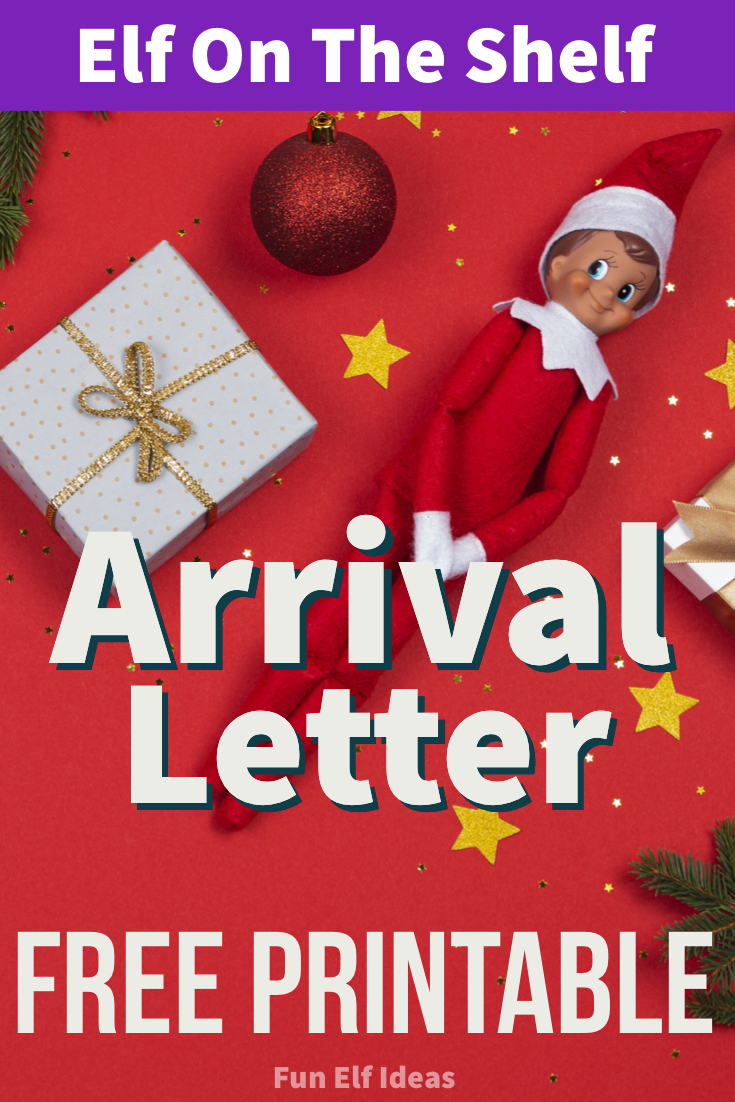 Elf Arrival Letter Printable – Fun Elf Ideas Within Elf On The Shelf Arrival Letter Template