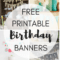 Free Printable Birthday Banners – The Girl Creative Within Diy Banner Template Free