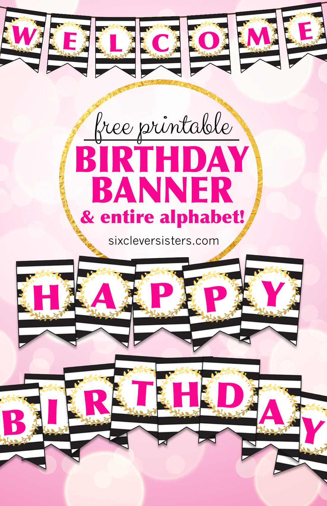 Free Printable Happy Birthday Banner And Alphabet – Six With Diy Birthday Banner Template
