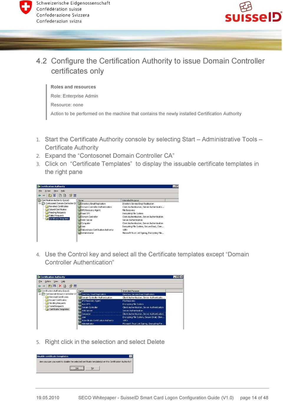 Seco Whitepaper. Suisseid Smart Card Logon Configuration Throughout Domain Controller Certificate Template