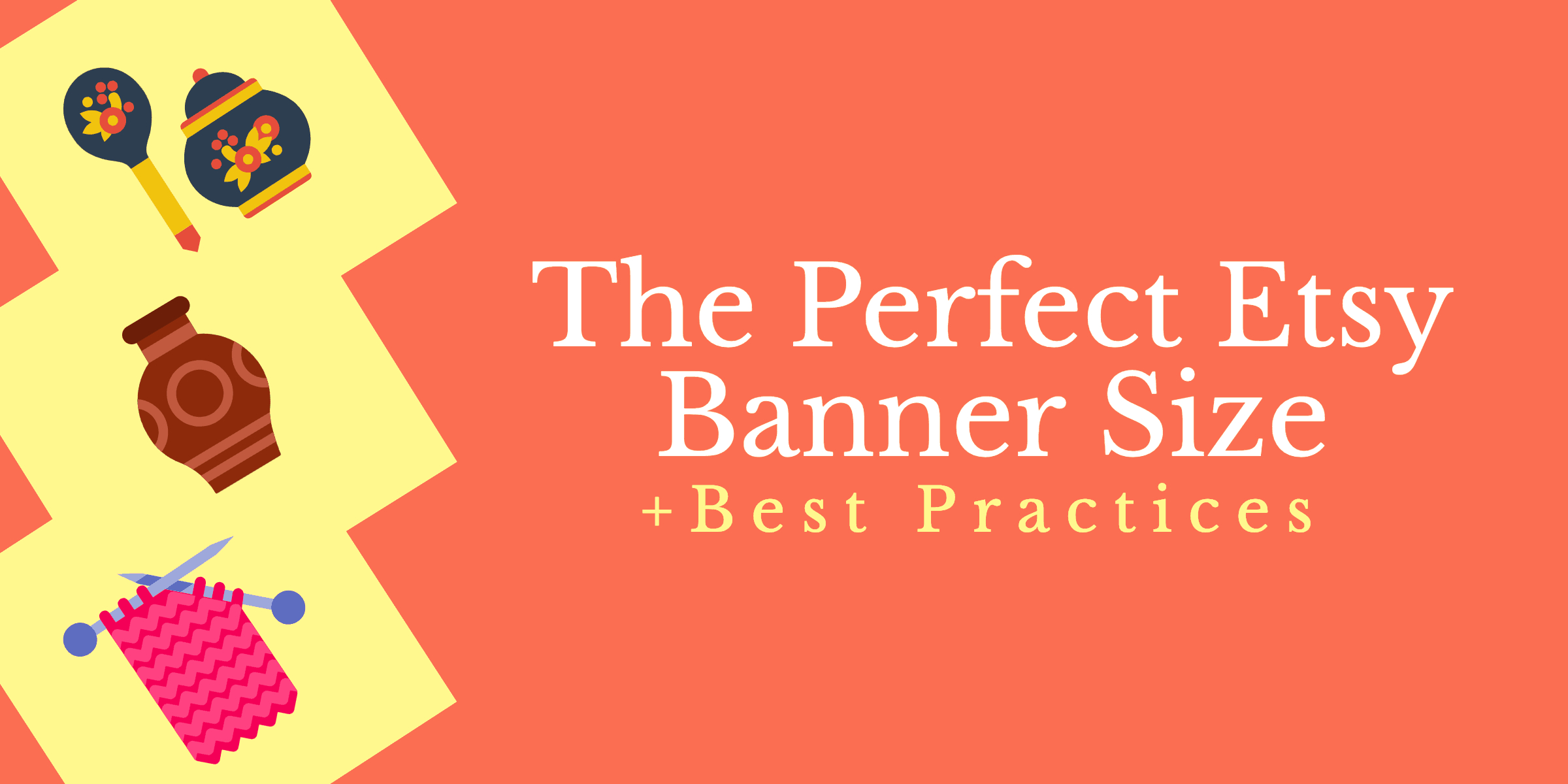 The Perfect Etsy Banner Size & Best Practices For Free Etsy Banner Template