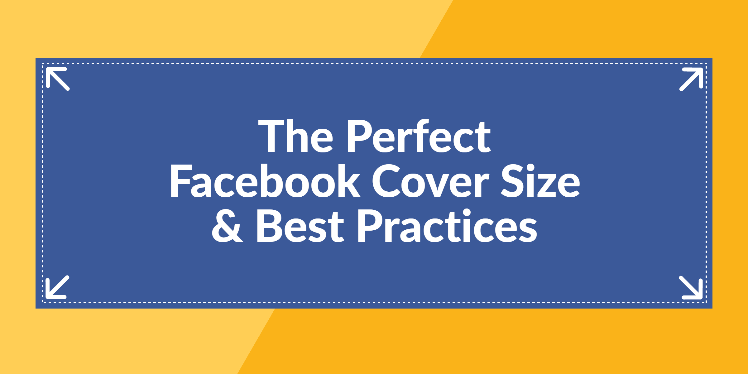 The Perfect Facebook Cover Photo Size & Best Practices (2020 Pertaining To Facebook Banner Size Template